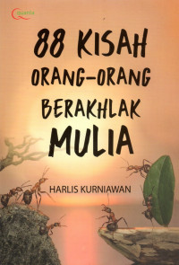 Image of 88 Kisah Orang-Orang Berakhlak Mulia