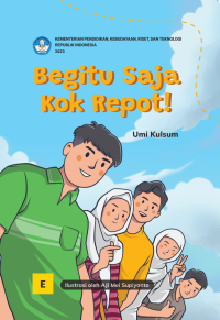 Image of BEGITU SAJA KOK REPOT!