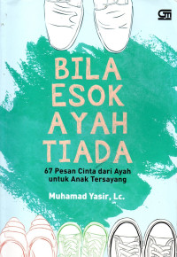 Image of Bila Esok Ayah Tiada