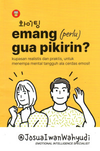 Image of Emang (Perlu) Gua Pikirin?