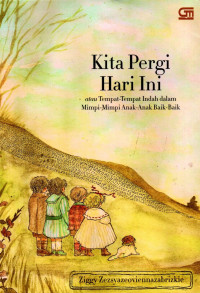 Image of Kita Pergi Hari Ini