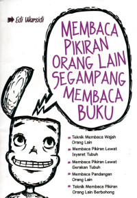 Image of Membaca Pikiran Orang Lain Segampang Membaca Buku