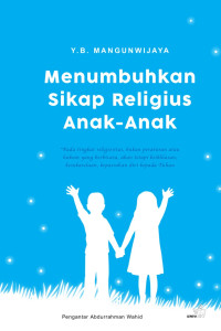 Image of MENEMBUHKAN SIKAP RELIGIUS ANAK-ANAK