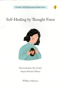 Image of Self - Healing By Thought Force
