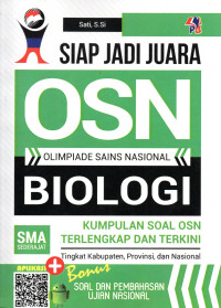 Image of Siap Jadi Juara OSN (Olimpiade Sains Nasional) Biologi