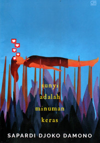 Image of Sunyi Adalah Minuman Keras
